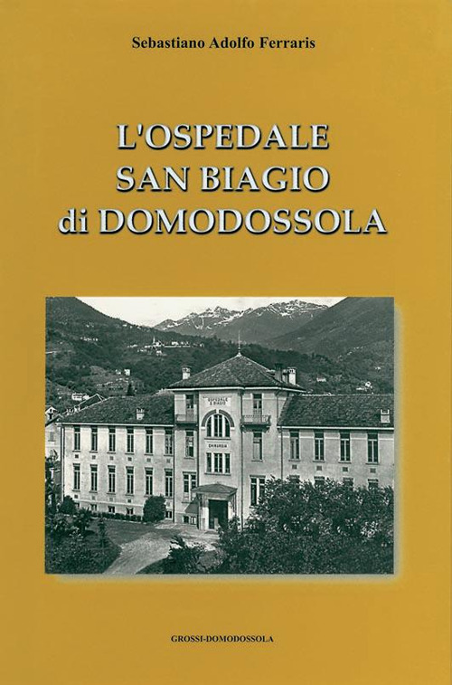 Ospedale San Biagio di Domodossola
