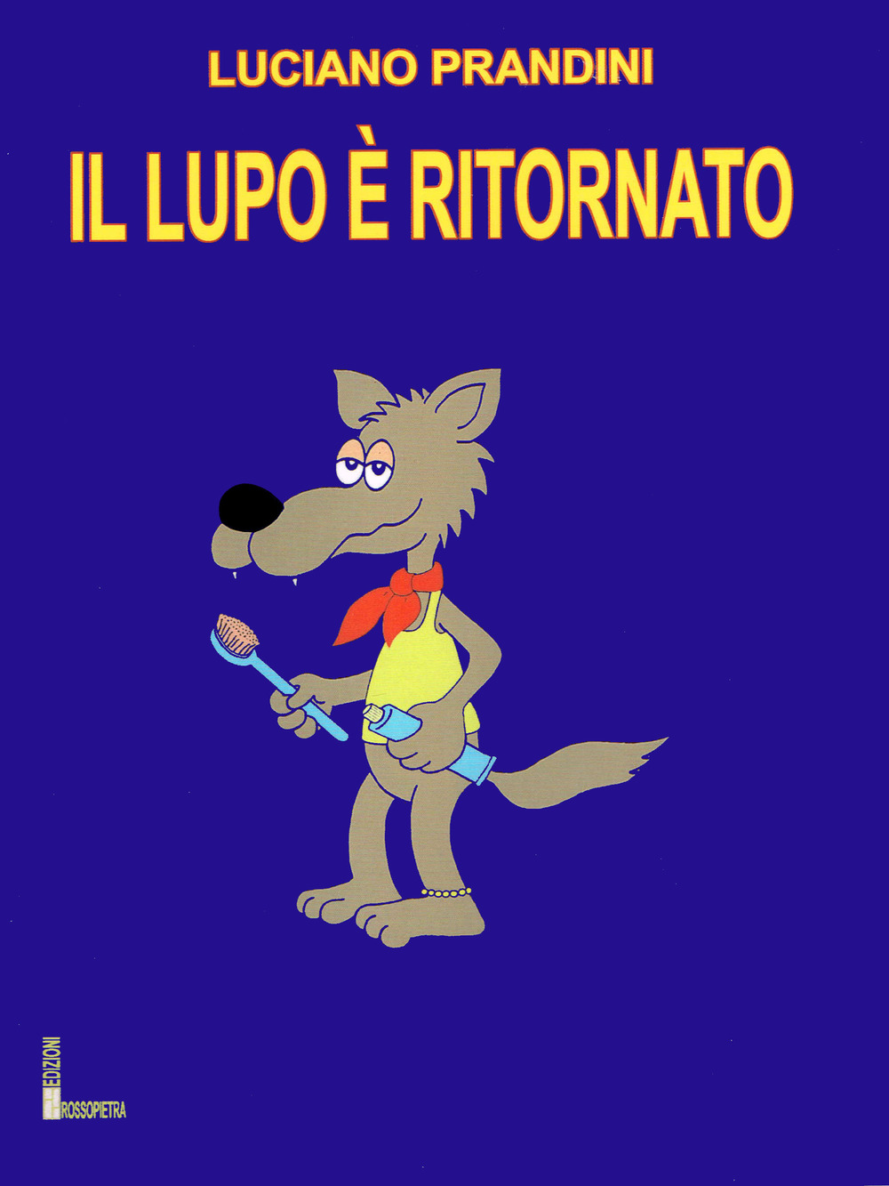 Il lupo è ritornato
