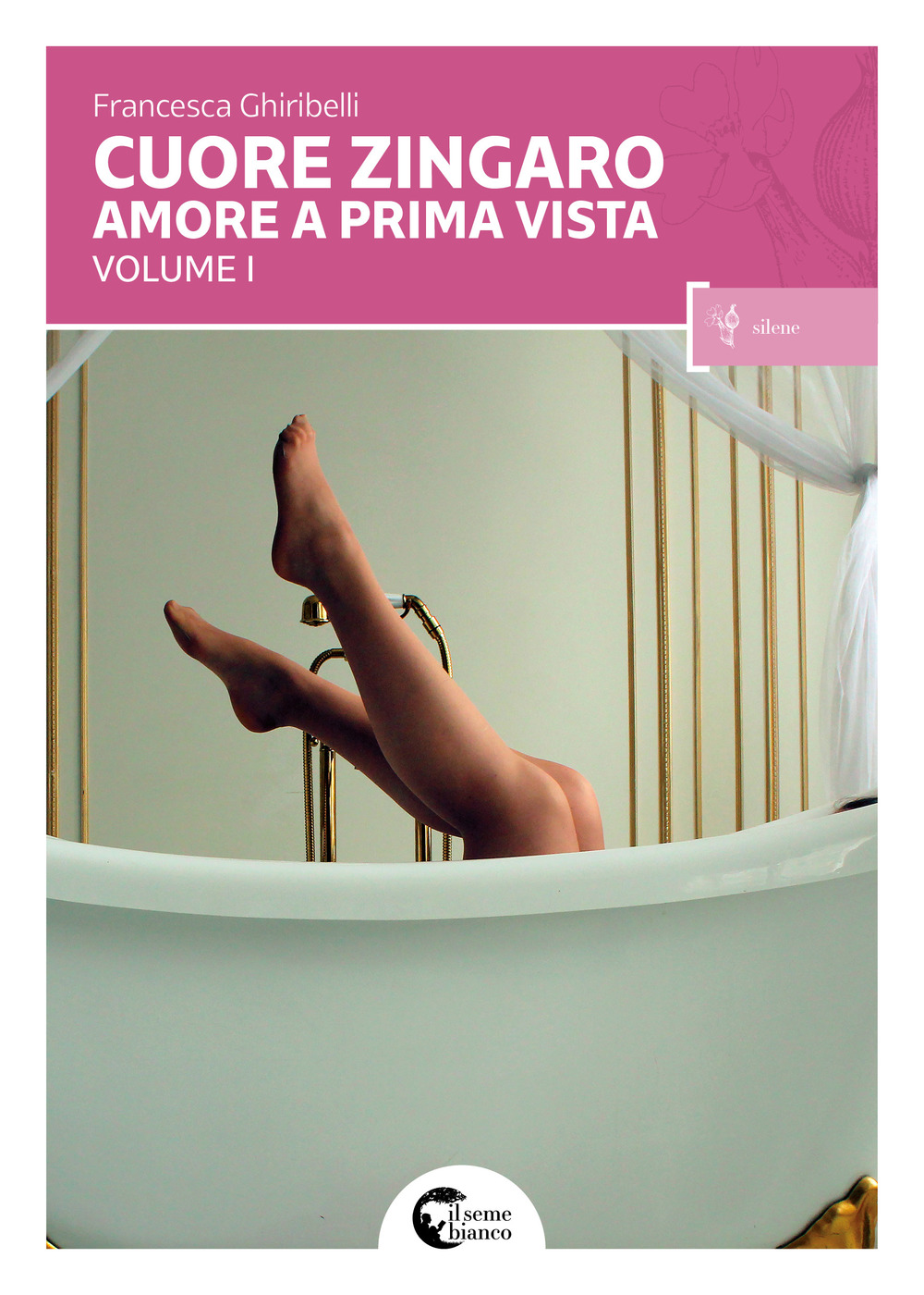 Cuore zingaro. Amore a prima vista. Vol. 1