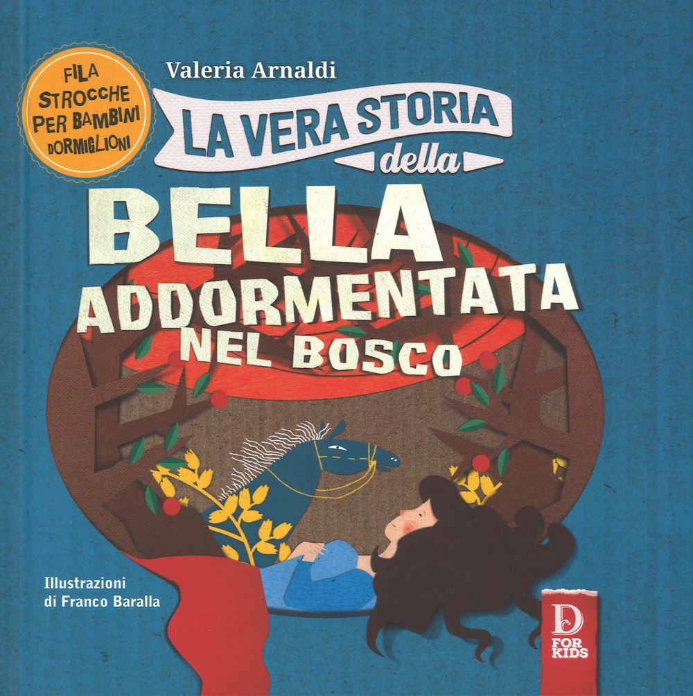 La vera storia della bella addormentata nel bosco