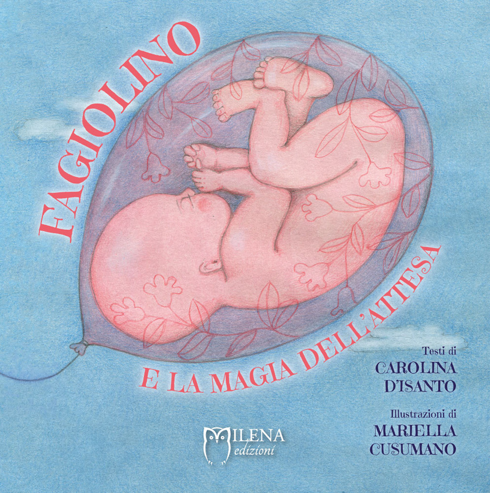 Fagiolino e la magia dell'attesa