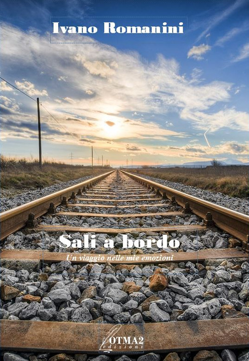 Sali a bordo. Un viaggio nelle mie emozioni
