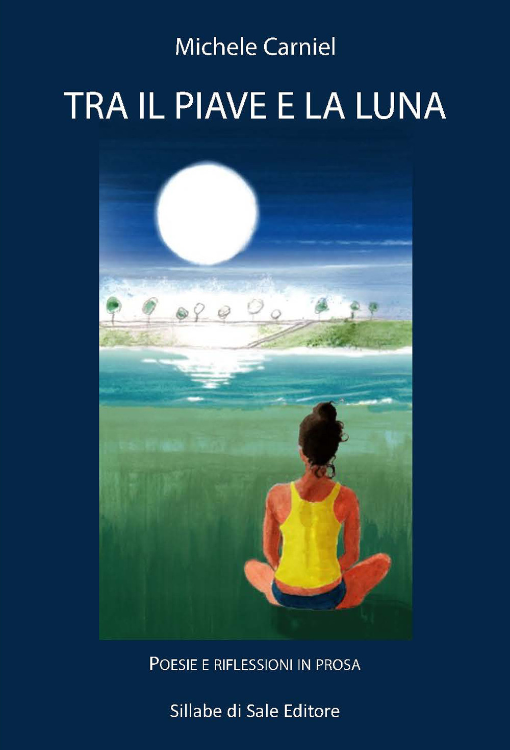 Tra il Piave e la luna