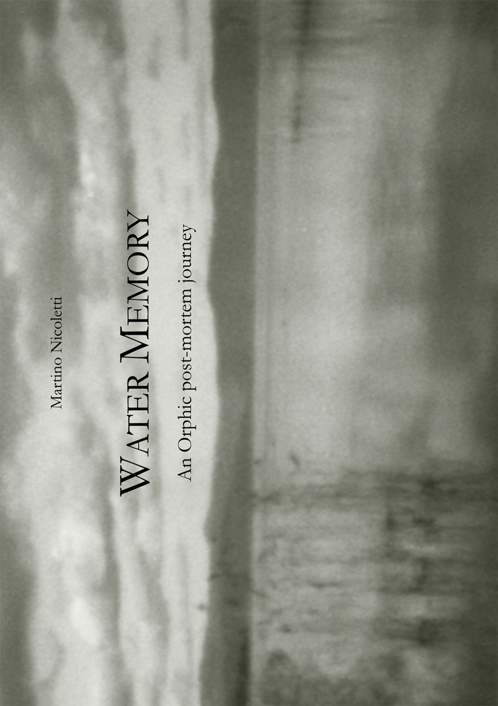 Water memory. An orphic post-mortem journey (Memoria d'acqua: un viaggio post-mortem orfico)