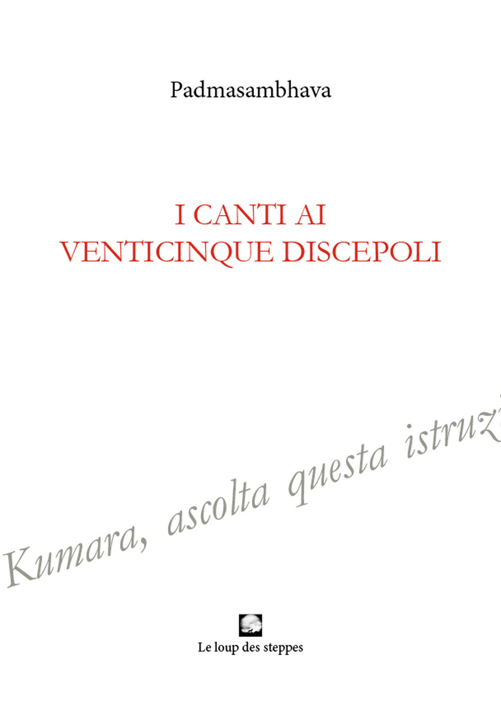 I canti ai venticinque discepoli