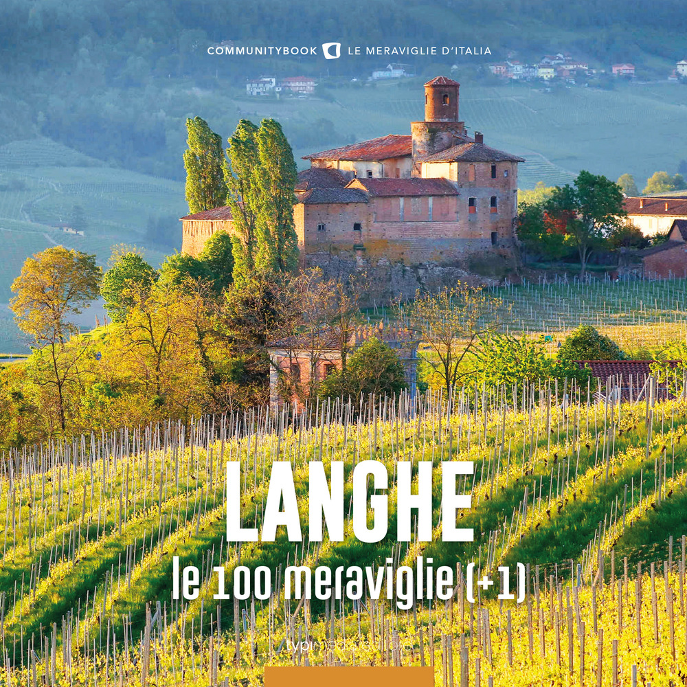 Le Langhe, le 100 meraviglie (+1)