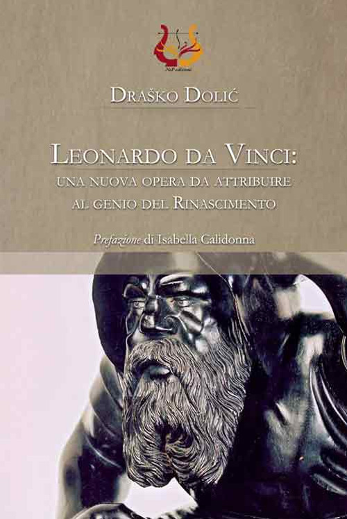 Leonardo da Vinci: una nuova opera da attribuire al genio del Rinascimento