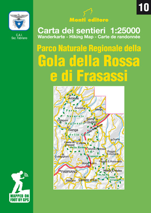 Parco Naturale Regionale della Gola della Rossa e di Frasassi. Carta dei sentieri 1:25.000