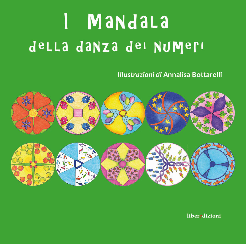 I mandala della danza dei numeri. Con adesivi