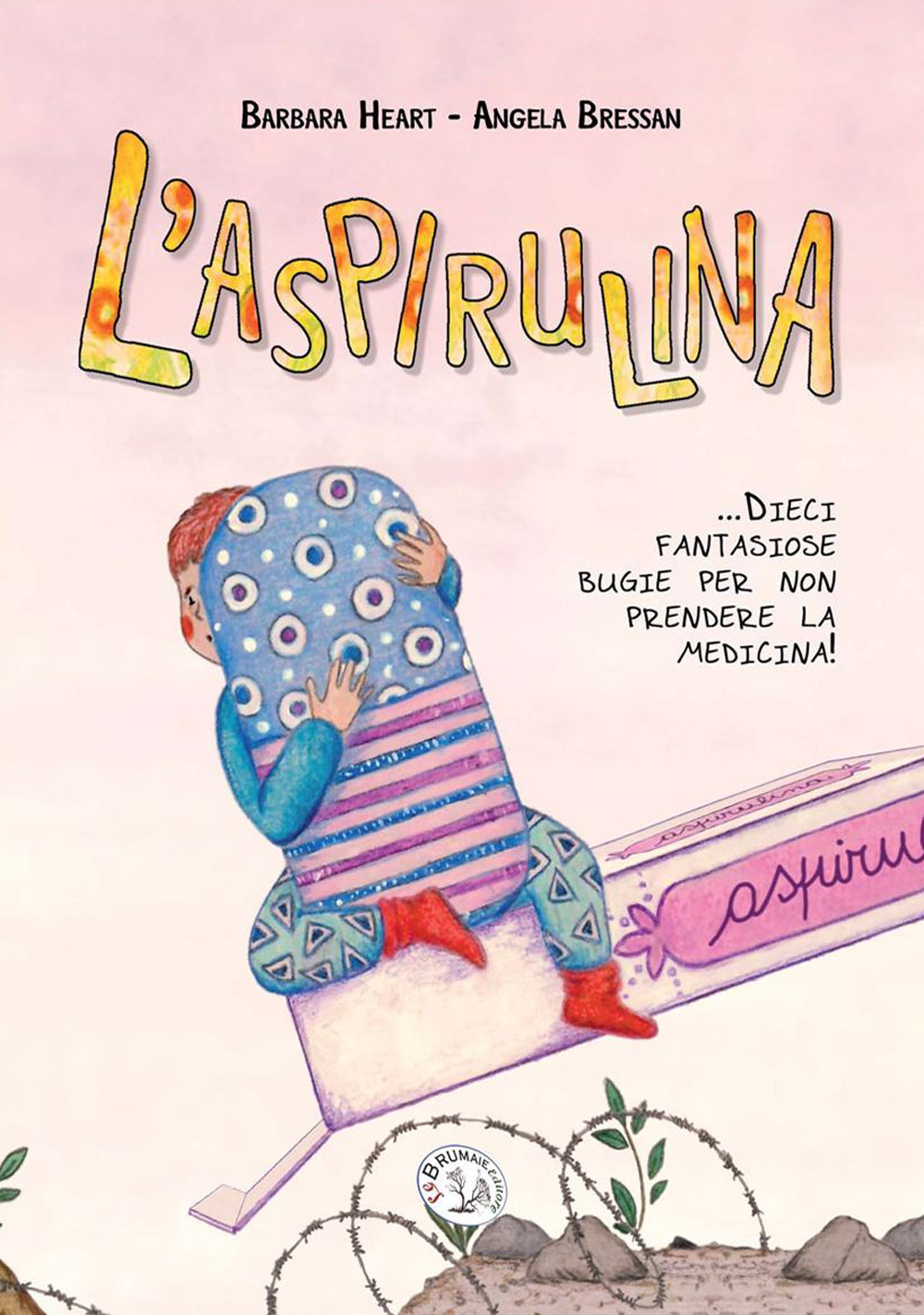 L'aspirulina. Dieci fantasiose bugie per non prendere la medicina!