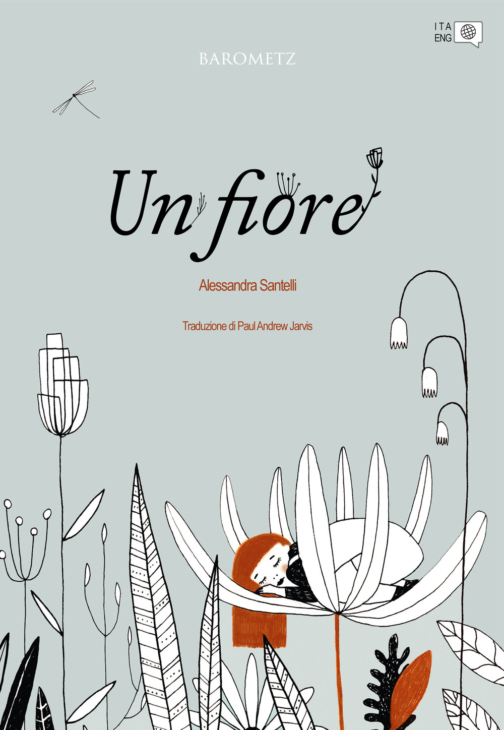 Un fiore. Ediz. inglese