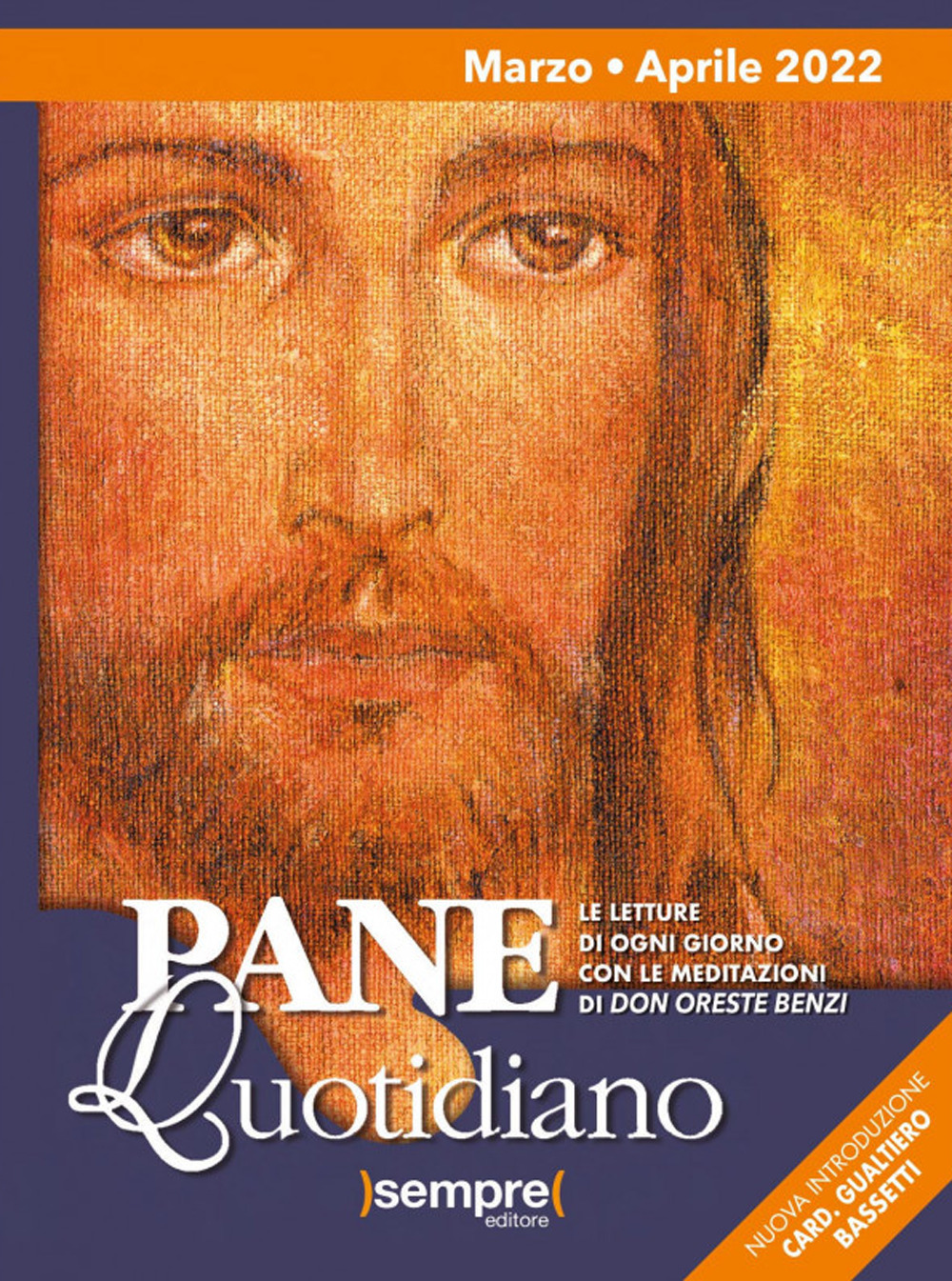 Pane quotidiano. Marzo-Aprile 2022