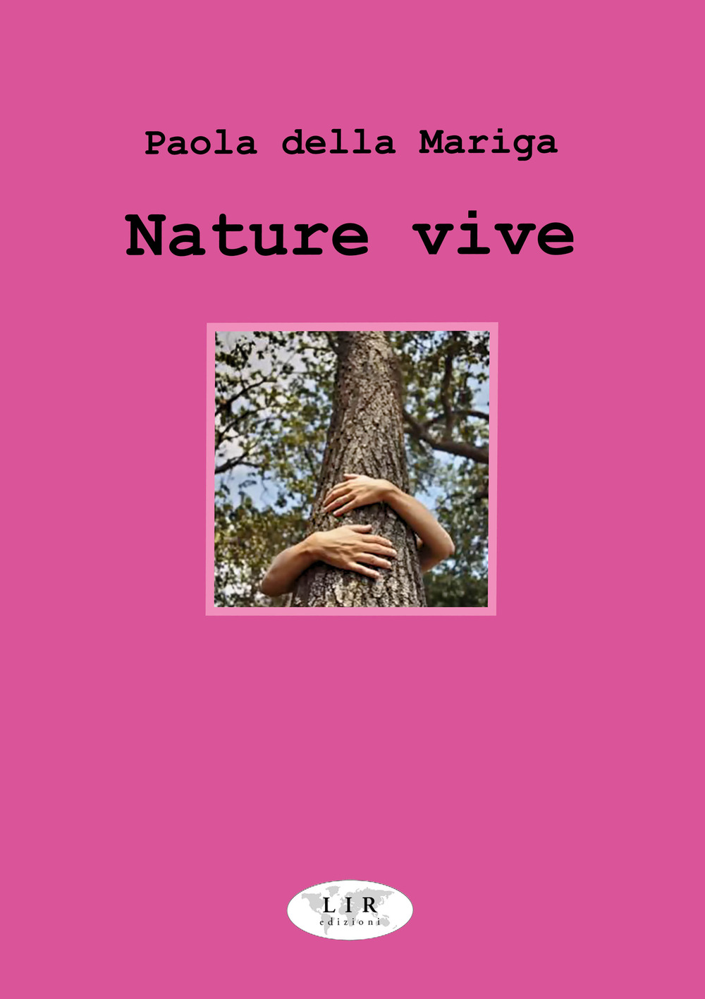 Nature vive