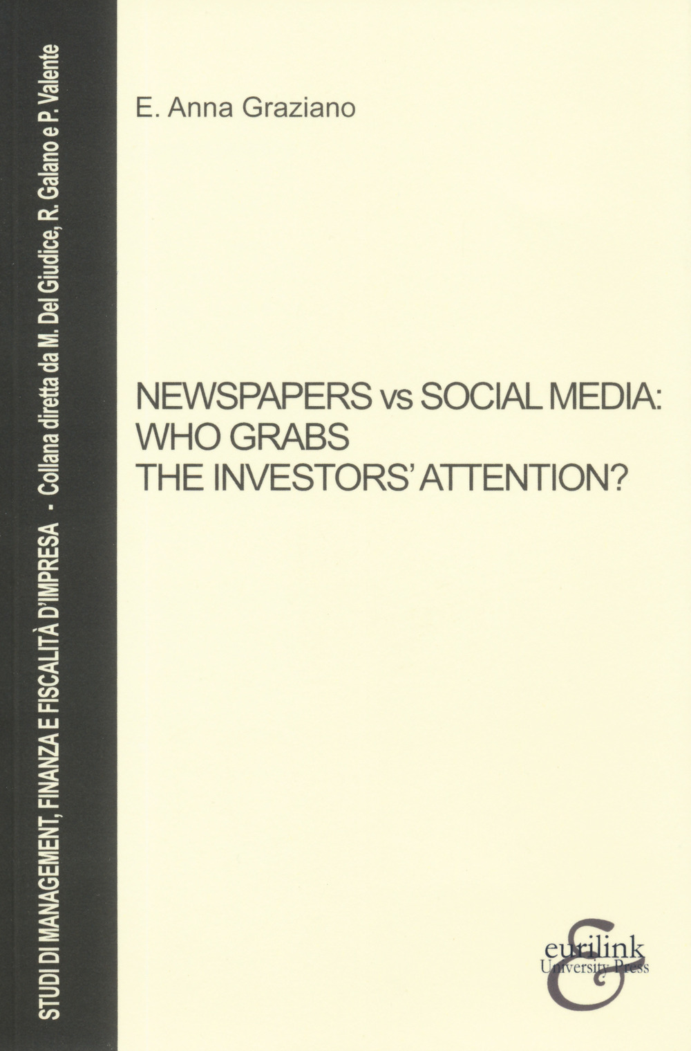 Newspapers vs social media: who grabs the investors’ attention?