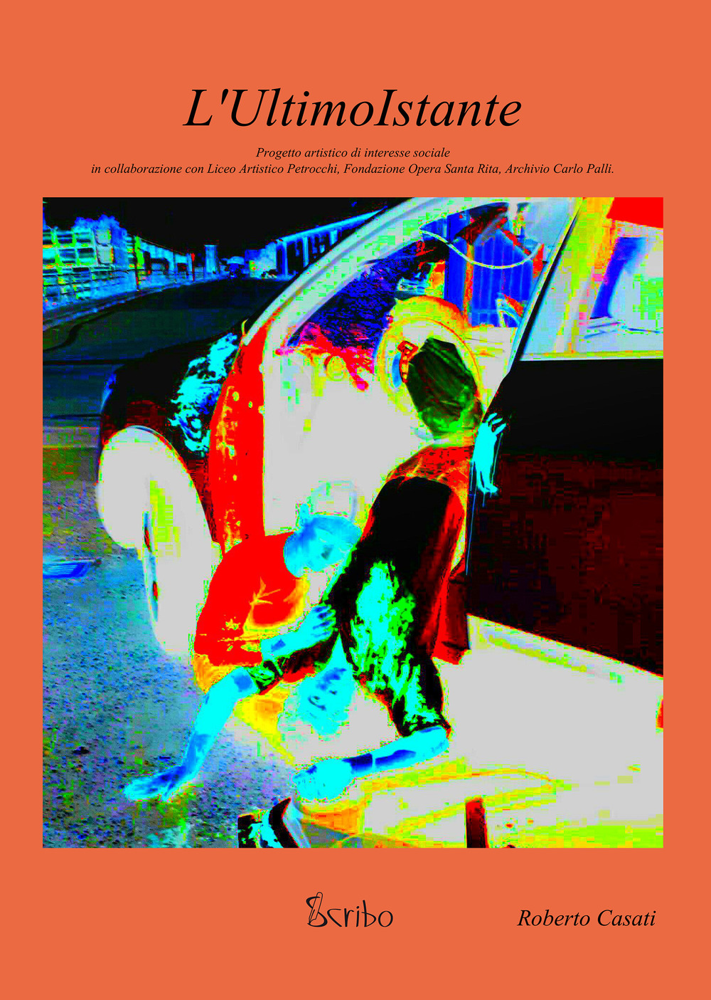 L'ultimo istante. Progetto artistico di interesse sociale