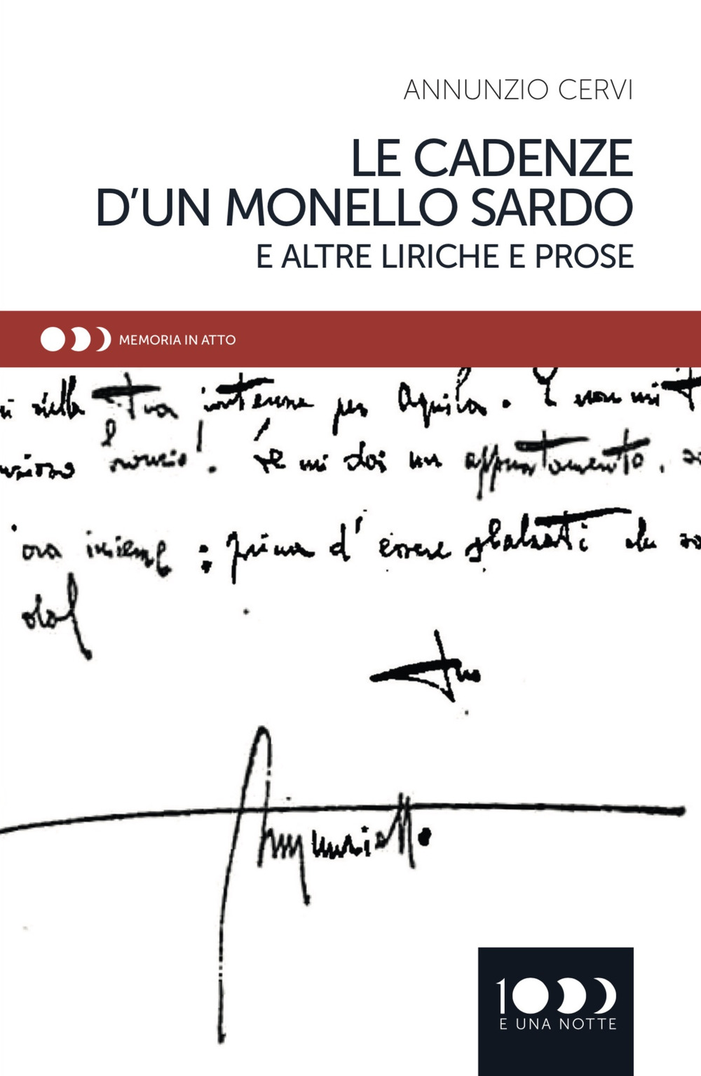 Le cadenze di un monello sardo e altre liriche e prose
