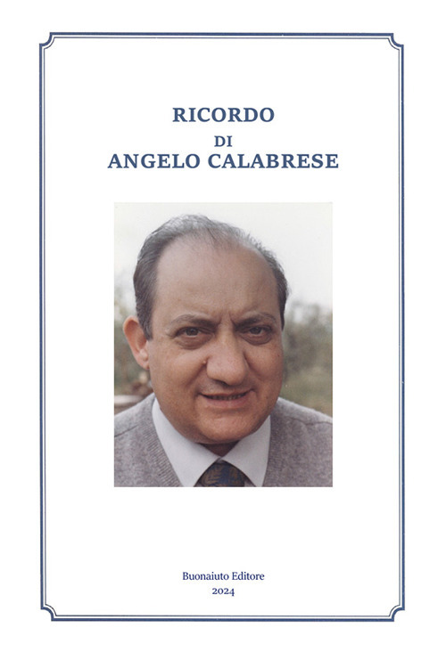 Ricordo di Angelo Calabrese