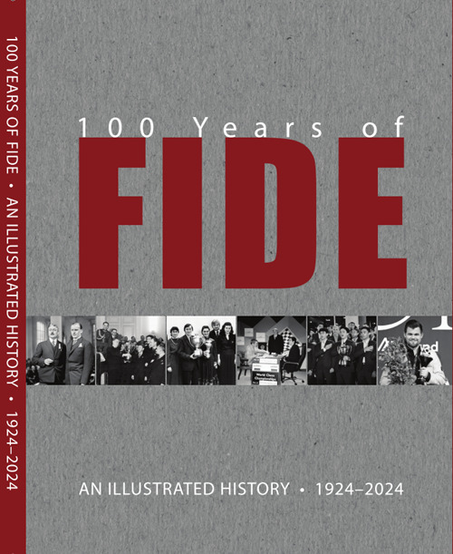 100 years of FIDE. An illustrated history 1924-2024