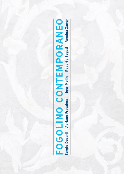 Fogolino contemporaneo