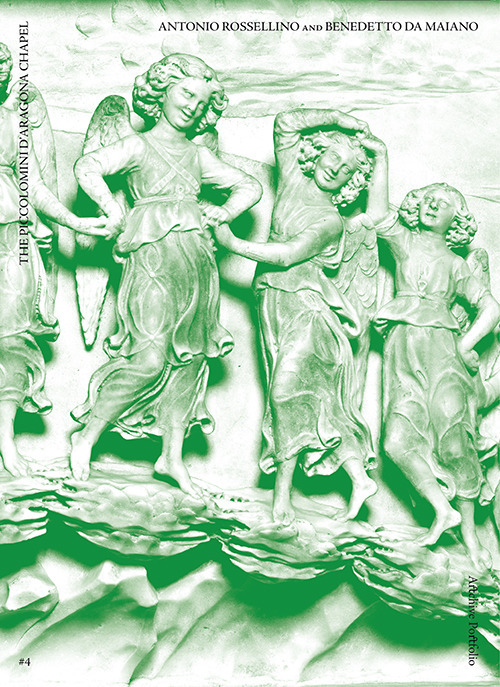 Antonio Rossellino and Benedetto da Maiano. The Piccolomini D'Aragona chapel