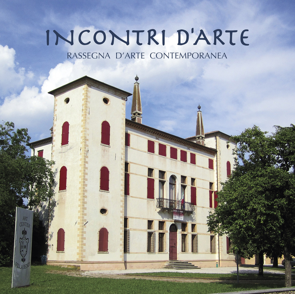 Incontri d'arte. Rassegna d'arte contemporanea. Catalogo della mostra (Caerano di San Marco, novembre 2018)