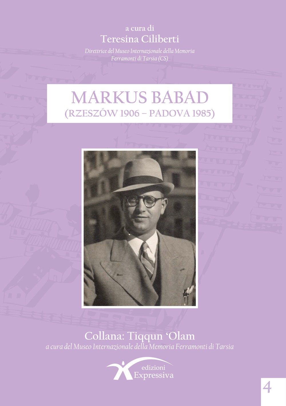 Markus Babad (Rzeszow 1906–Padova 1985)