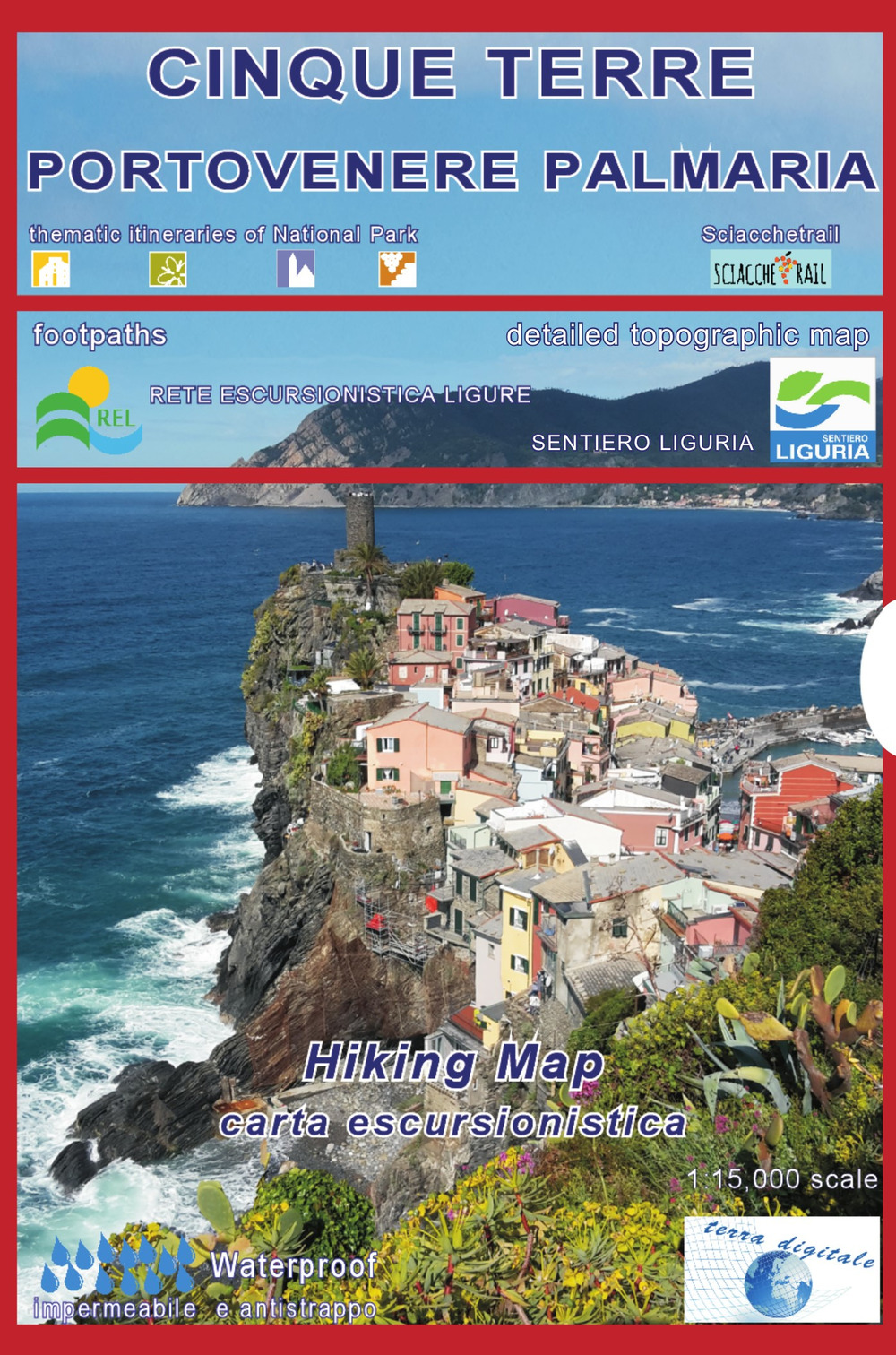Cinque Terre Portovenere Palmaria. Carta escursionistica 1:15.000