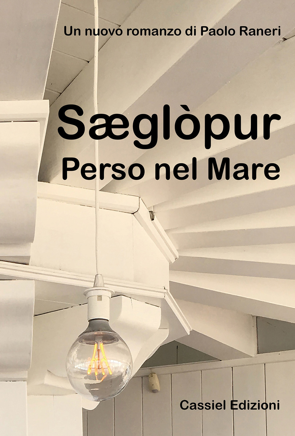 Sæglòpur. Perso nel mare