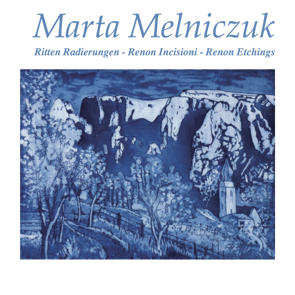 Marta Melniczuk. Ritten radierungen-Renon incisioni-Renon etchings
