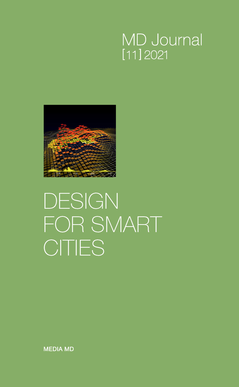 MD Journal. Vol. 11: Smart City