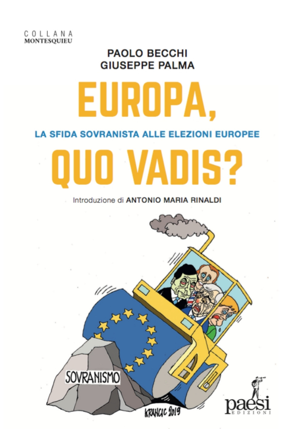 Europa, quo vadis? La sfida sovranista alle elezioni europee