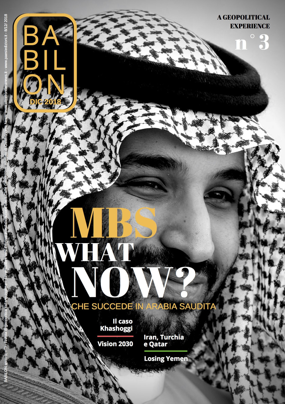 Babilon. A geopolitical experience. Vol. 3: MBS what now? Cosa succede in Arabia Saudita (dicembre)