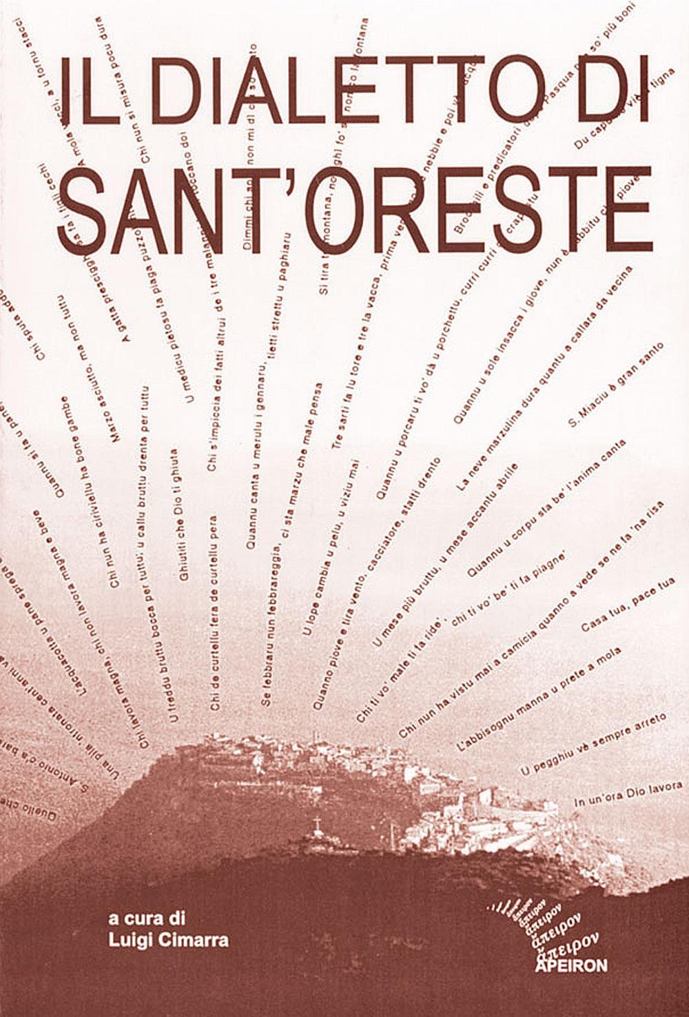 Il dialetto di Sant'Oreste. Ricerche e materiali