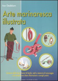 Arte marinaresca illustrata