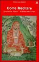 Come meditare. Una guida pratica