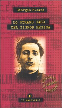 Lo strano caso del signor Mesina