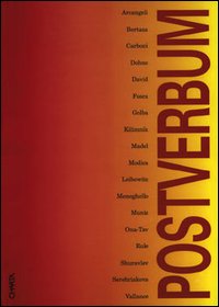 Post verbum. Catalogo della mostra (Bergamo, Chiostro di S. Agostino, 16 maggio-15 giugno 1993)