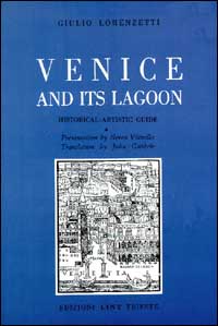 Venice and its lagoon. Historical-artistic guide