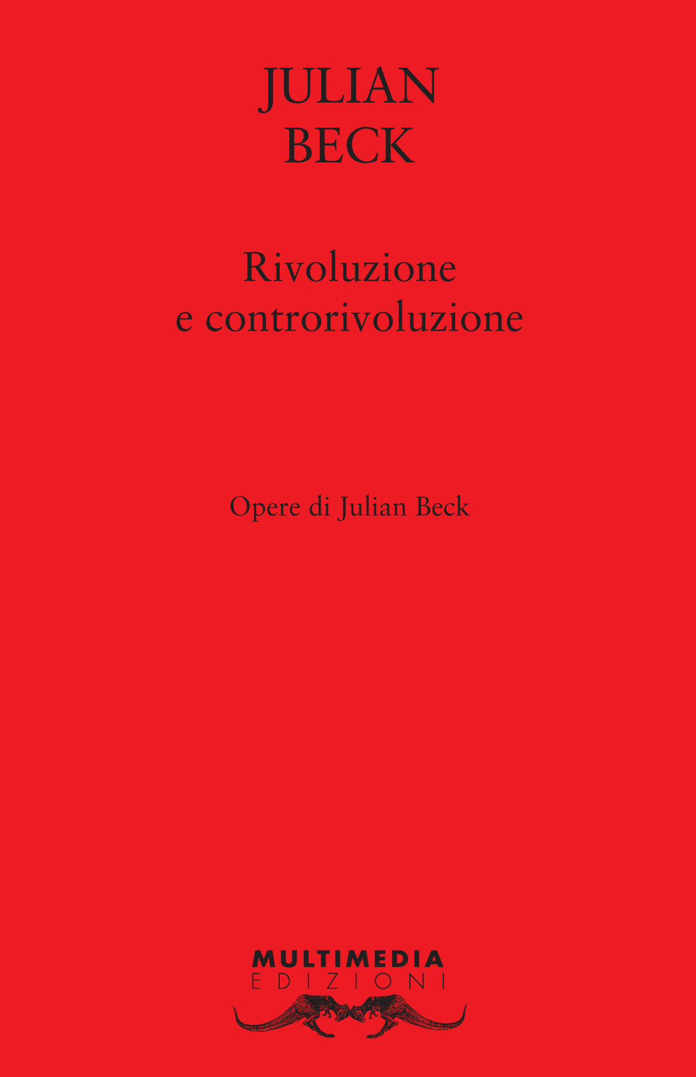 Rivoluzione e controrivoluzione