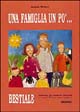 Una famiglia un po' bestiale