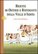 Ricette di osterie e ristoranti della Valle d'Aosta
