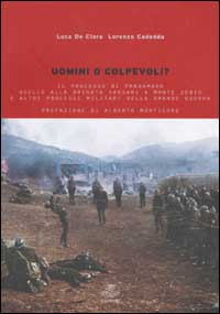 Uomini o colpevoli? Il processo di Pradamano, quello alla Brigata Sassari e altri processi militari della grande guerra