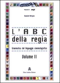 L'ABC della regia. Vol. 2