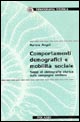 Comportamenti demografici e mobilità sociale. Saggi di demografia storica sulle campagne emiliane