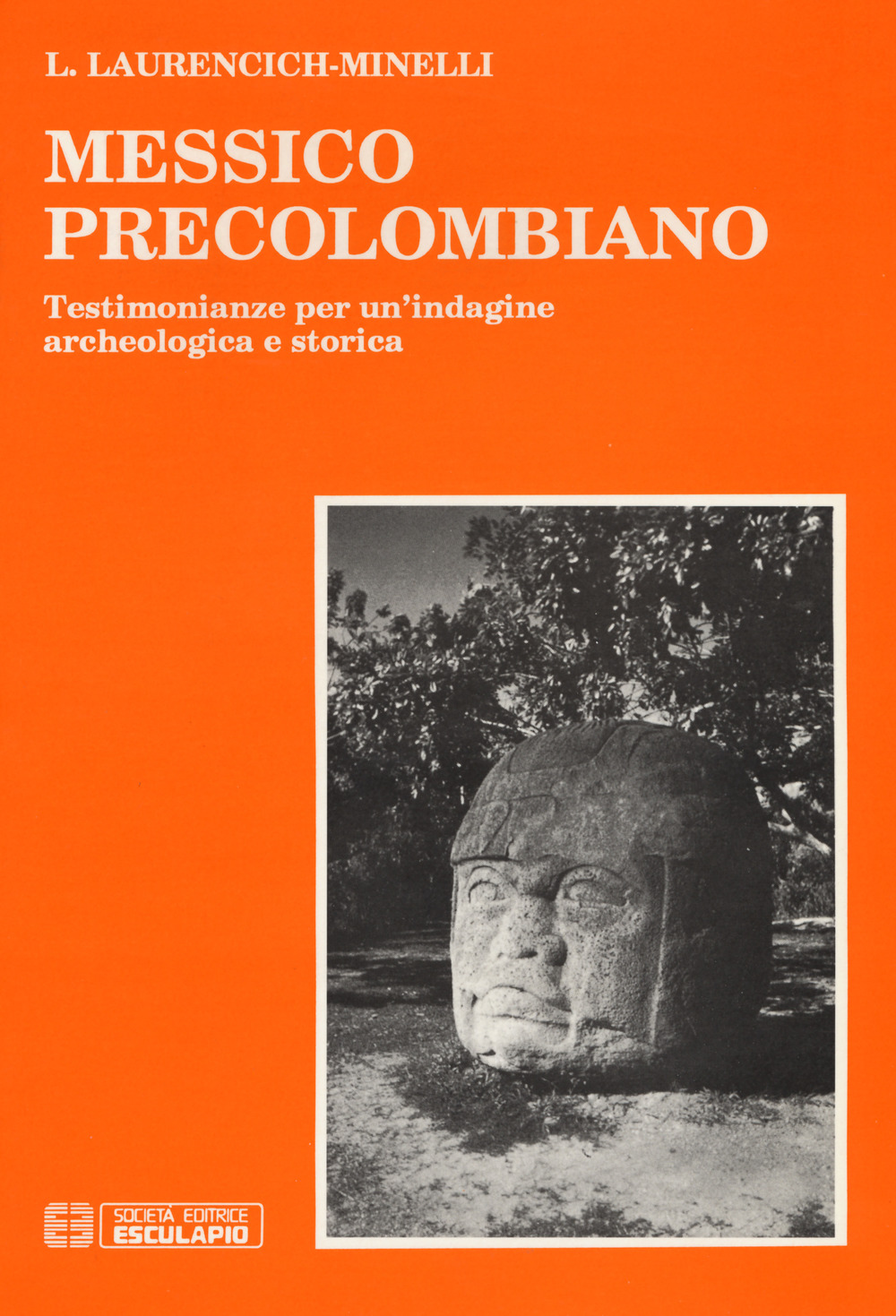 Messico precolombiano. Testimonianze per un'indagine archeologica e storica