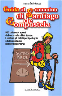 Guida al cammino di Santiago de Compostela