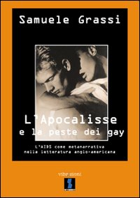 L'Apocalisse e la peste dei gay. L'Aids come metanarrativa nella letteratura anglo-americana
