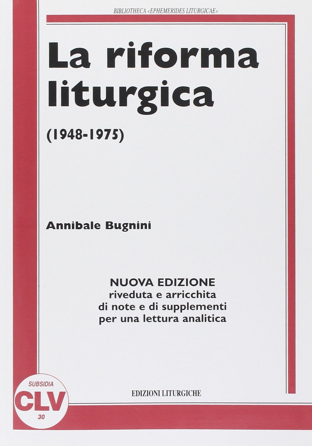 La riforma liturgica (1948-1975)