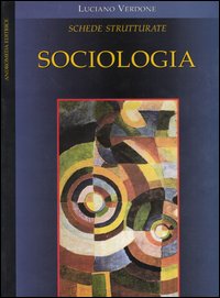 Sociologia. Schede strutturate