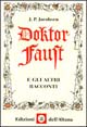 Doktor Faust e gli altri racconti